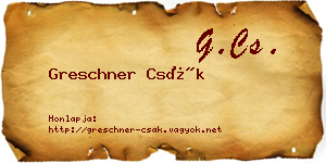 Greschner Csák névjegykártya